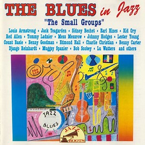 Various - The Blues In Jazz "The Small Groups"