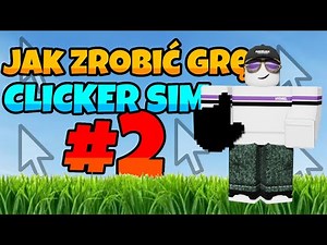 HOW TO MAKE A GAME in ROBLOX STUDIO (clicker simulator) #2