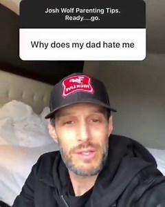 #joshwolfparentingtips | Josh Wolf
