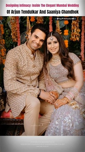 Inside The Elegant Mumbai Wedding Of Arjun Tendulkar And Saaniya Chandhok 😍 #arjuntendulkar #shorts
