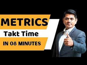 8 Minutes to Understand Takt Time — Stop Guessing, Start Flowing
