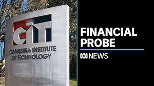 Canberra Institute of Technology required to report lucrative contracts