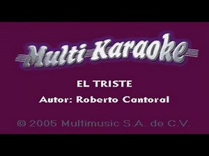 El triste, Jose Jose - Karaoke