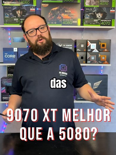 RX 9070 XT vs RTX 5080: AMD está dominando o mercado?