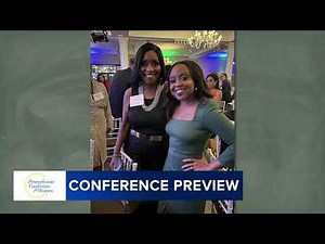 Take a sneak peek at what's to come at the Pennsylvania Conference for Women