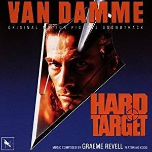 Graeme Revell Featuring Kodo - Hard Target (Original Motion Picture Soundtrack)