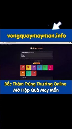 🎁 Bốc Thăm Trúng Thưởng Online – Mở Hộp Quà May Mắn