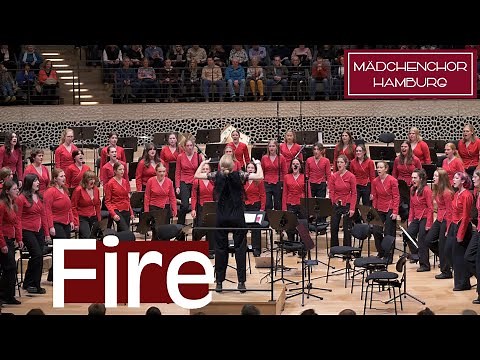 Fire – Mädchenchor Hamburg