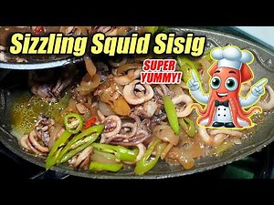 Sizzling Squid Sisig! Probably this is one of the best squid recipe I have ever made!