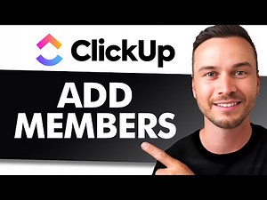 How to Add Members in ClickUp