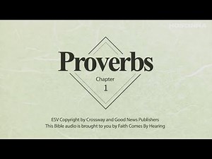 Book of Proverbs Chapter 1 | Audio Bible with text (ESV)