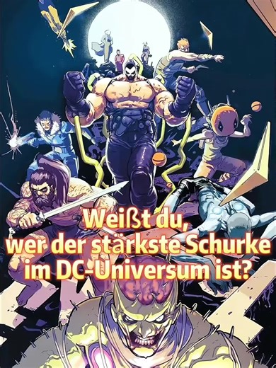 Der stärkste Schurke im DC-Universum enthüllt!