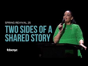 Two Sides Of A Shared Story | Reverend Dr. Danielle L. Brown | FCBC
