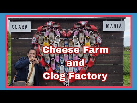 The Clara Maria Cheese Farm & Clog Factory . | AMSTERDAM