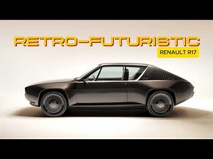 The Renault R17 REVOLUTION - What Nobody Tells You!