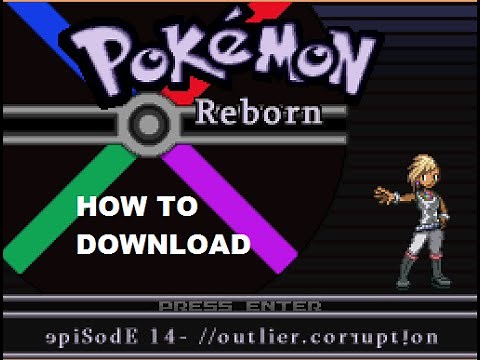 HOW TO DOWNLOAD POKEMON REBORN