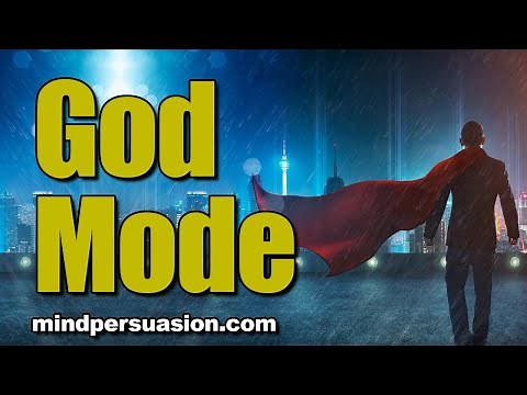 God Mode - Subliminal Programming - Unstoppable Frame Strength