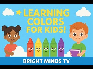🌈 Learning Colors for Kids! | Fun Color Learning Video | Bright Minds TV