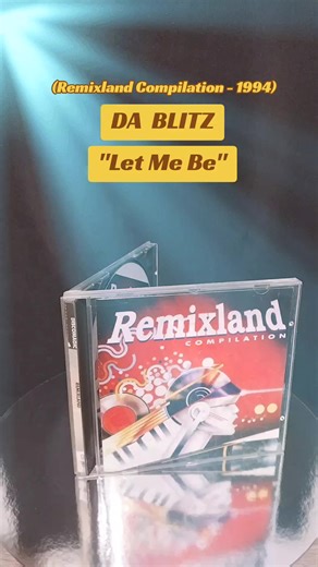 Da Blitz - Let Me Be (Remixland Compilation - 1994)
