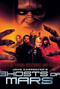 John Carpenter's Ghosts of Mars | Audience Reviews
