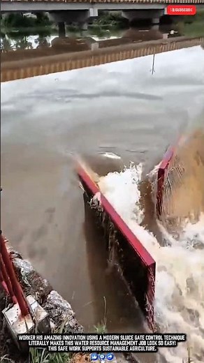 Worker Water Management Innovation Makes Sluice Gate Control Job Easy Work with Precision Water Flow