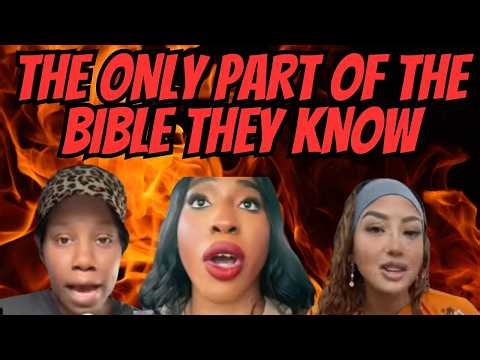 Modern Women Only Care About The Part Of The Bible That Benefits Them!