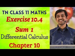 Class 11 Maths | Exercise 10.4 Sum 1 | Differential Calculus | Tamil Nadu New Syllabus