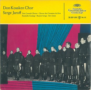 Don Kosaken Chor Serge Jaroff - Don Cossack Chorus · Choeur Des Cosaques Du Don · Russische Gesänge · Russian Songs · Airs Russes