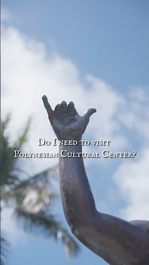 🌺Do I need to visit Polynesian Cultural Center? Absolutely!🌺