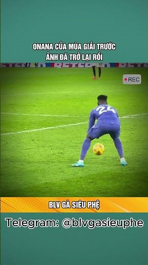 Onana đang làm cái quái gì thế! | Gà Siêu Phệ | Gà Vàng Tv
