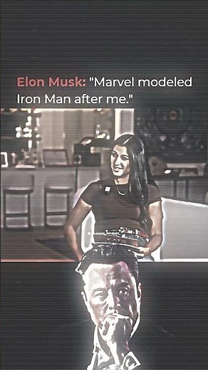 Elon Musk Is the Real-Life Iron Man (Here’s Why)