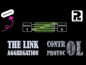 Link Aggregation Control Protocol || LACP Mechanism || Link Aggregation 5