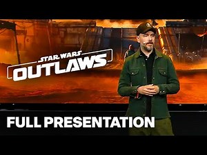 Star Wars Outlaws Full Presentation | Ubisoft Forward 2024