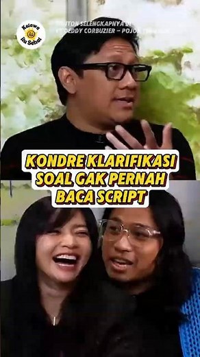 KONDRE KLARIFIKASI SOAL GAK PERNAH BACA SCRIPT