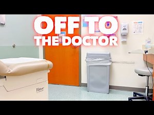 OFF TO THE DOCTOR | Family 5 Vlogs