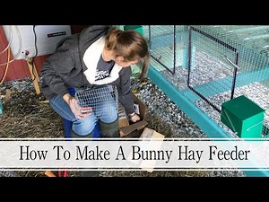 How To Make and Install Bunny Hay Feeders
