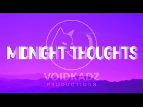 VKP- Midnight Thoughts [Lyrics Video]