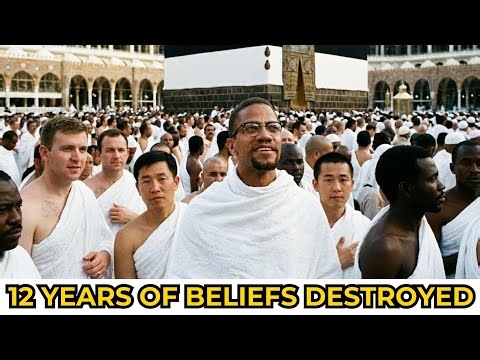 The Mecca Journey That Destroyed Malcolm X's Beliefs—And Saved His Soul