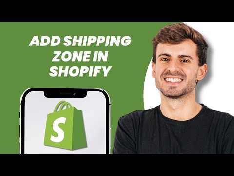 How to add shipping zone in Shopify