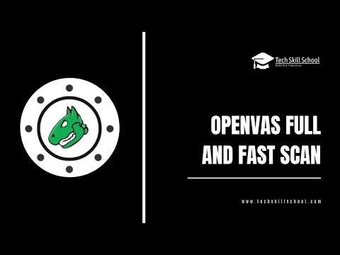 4. OpenVas Full And Fast Scan | OpenVAS | Vulnerability Management for Security Analyst
