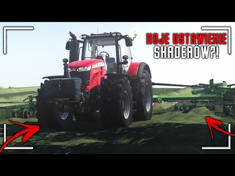 Moje ustawienia Shaderów! - Farming Simulator 2019 :)