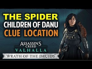 The Spider: Children of Danu Clue Location | AC Valhalla: Wrath the of Druids (Cultist Guide)
