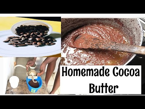 HOW TO MAKE COCOA BUTTER AT HOME / COCOA BUTTER WITH COCOA BEANS