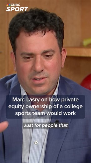53K views · 75 reactions | Marc Lasry, Avenue Capital Group CEO and former co-owner of the Milwaukee Bucks, explains how private equity ownership of a college sports team would work. Sign up for the CNBC Sport newsletter to watch the full video: cnb.cx/3KmgZMT | CNBC | Facebook