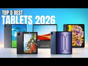 [Top 5] Best Tablets of 2026 - Best for Work, Gaming & Students