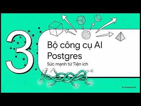 PostgreSQL Siêu năng lực AI