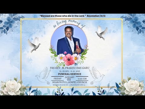 Funeral Service | Pastor| Rev M. Prabhu Das ( Garu ) | Sharon Full Gospel Church | 02-01-2026