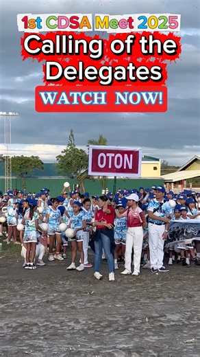 Calling of the Delegates 1st CDSA MEET 2025 #sportsmanship #parade #contest