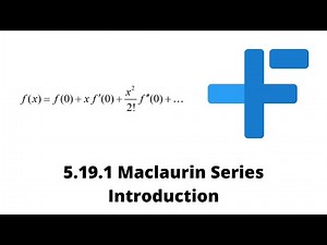 5.19.1 Maclaurin Series Introduction| IB Math AA | Mr. Flynn IB