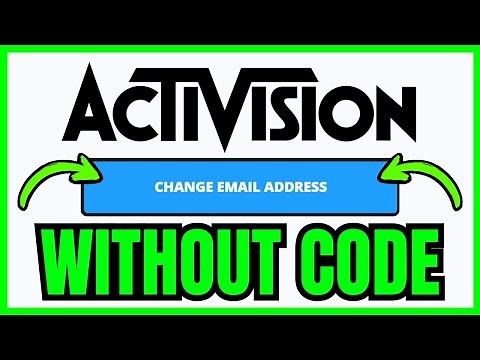 How To CHANGE EMAIL On Activision Account Without Code (QUICK & EASY) 2026